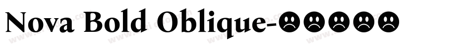 Nova Bold Oblique字体转换